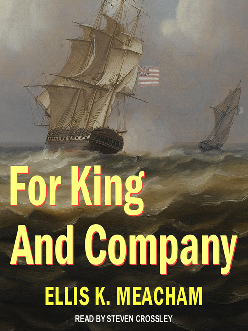 Title details for For King and Company by Ellis K. Meacham - Wait list